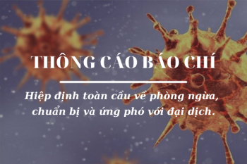 Hội đồng Y tế Thế giới đồng ý khởi động quá trình phát triển hiệp định toàn cầu mang tính lịch sử về phòng ngừa, chuẩn bị và ứng phó với đại dịch.