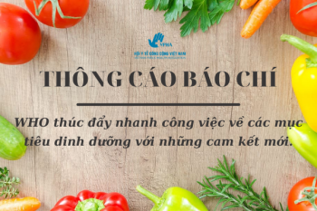 WHO thúc đẩy nhanh công việc về các mục tiêu dinh dưỡng với những cam kết mới