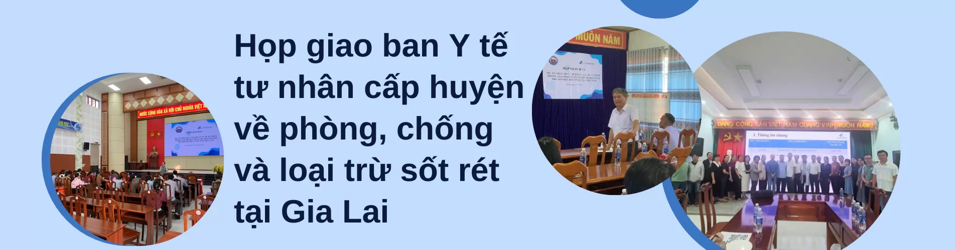 Họp giao ban Y tế tư nhân cấp huyện về phòng, chống và loại trừ sốt rét tại Gia Lai